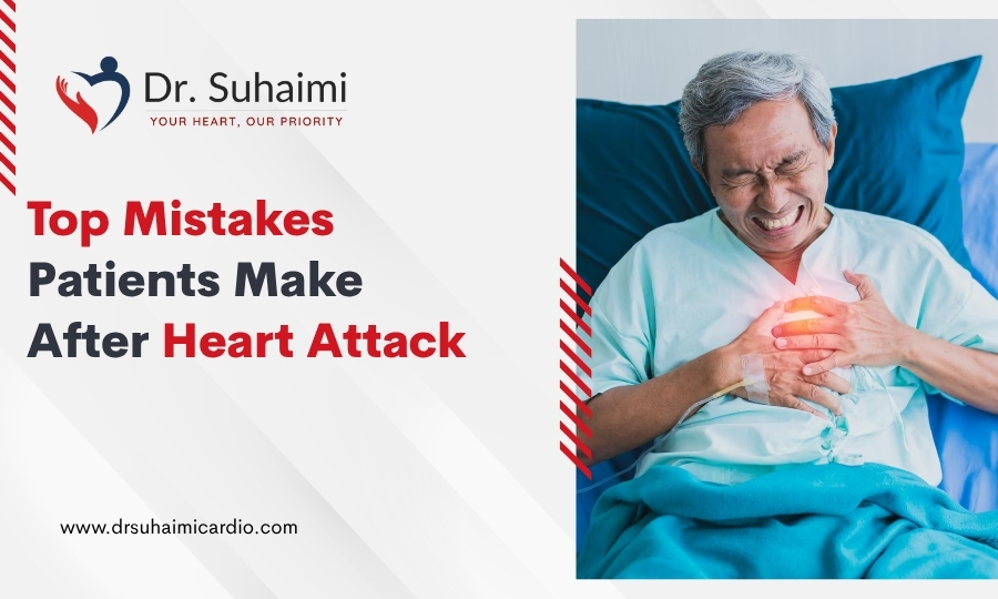 Top Mistakes Patients Make After Heart Attack